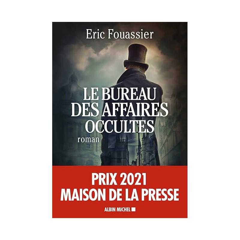 LE BUREAU DES AFFAIRES OCCULTES T 1 Auteur(s): FOUASSIER ERIC