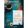LA PLUS BELLE DECISION DE MA VIE Auteur(s): FRASER JACKIE