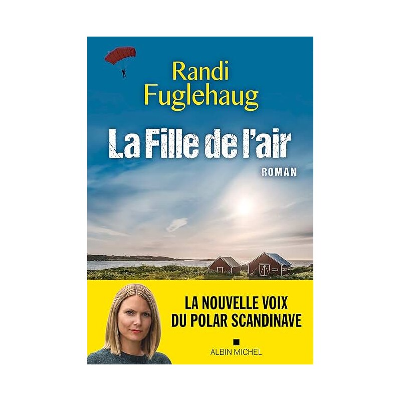 LA FILLE DE L AIR Auteur(s): FUGLEHAUG RANDI