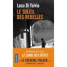 LE SOLEIL DES REBELLES Auteur(s): FULVIO LUCA DI