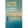LES JARDINS DE TORCELLO Auteur(s): GALLAY CLAUDIE