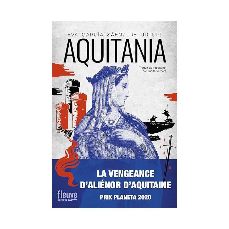 AQUITANIA Auteur(s): GARCIA SAENZ DE URTURI EVA