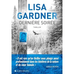 DERNIERE SOIREE Auteur(s): GARDNER LISA