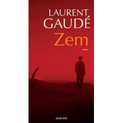ZEM (NouveautÃ©) Auteur(s): GAUDE LAURENT