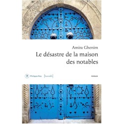 LE DESASTRE DE LA MAISON DES NOTAIRES Auteur(s): GHENIM AMIRA
