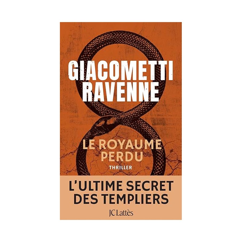 LE ROYAUME PERDU Auteur(s): GIACOMETTI RAVENNE
