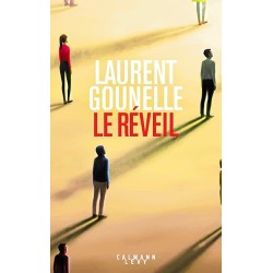 LE REVEIL Auteur(s): GOUNELLE LAURENT
