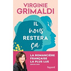 IL NOUS RESTERA CA Auteur(s): GRIMALDI VIRGINIE