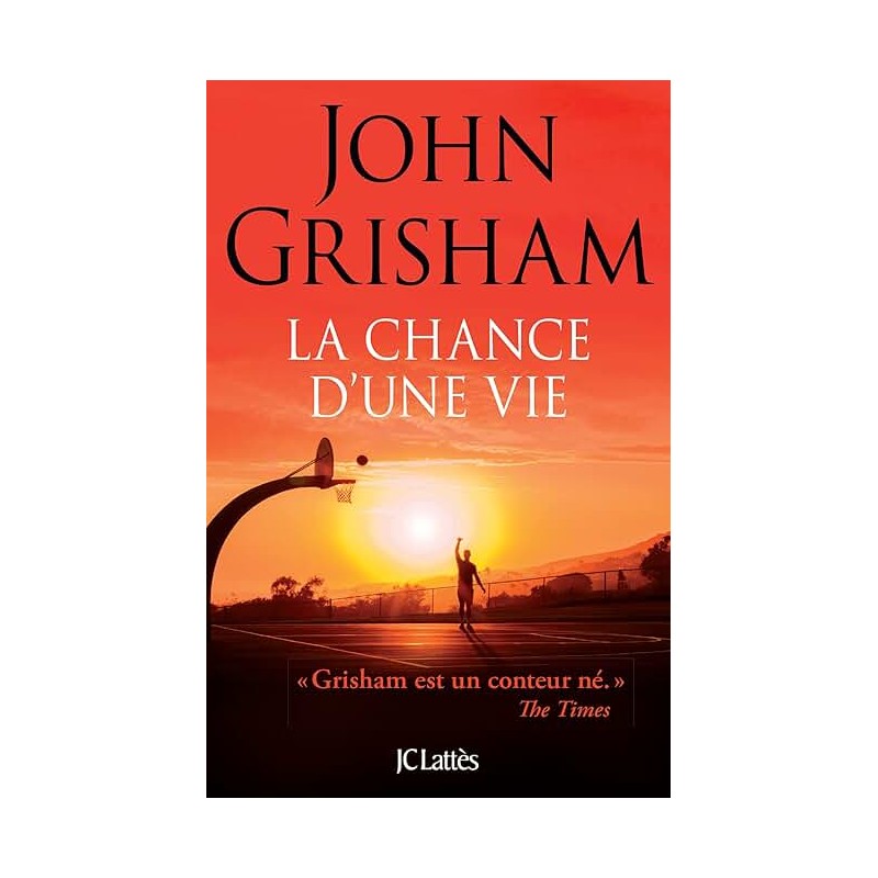 LA CHANCE D UNE VIE Auteur(s): GRISHAM JOHN