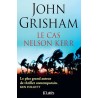 LE CAS NELSON KERR Auteur(s): GRISHAM JOHN