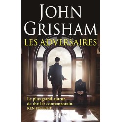 LES ADVERSAIRES Auteur(s): GRISHAM JOHN