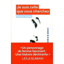 JE SUIS CELLE QUE VOUS CHERCHEZ Auteur(s): GUIGUE ARNAUD