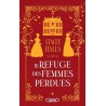 LE REFUGE DES FEMMES PERDUES Auteur(s): HALLS STACEY