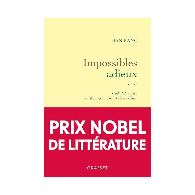IMPOSSIBLES ADIEUX Auteur(s): HAN KANG
