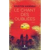 LE CHANT DES OUBLIES Auteur(s): HANNAH KRISTIN