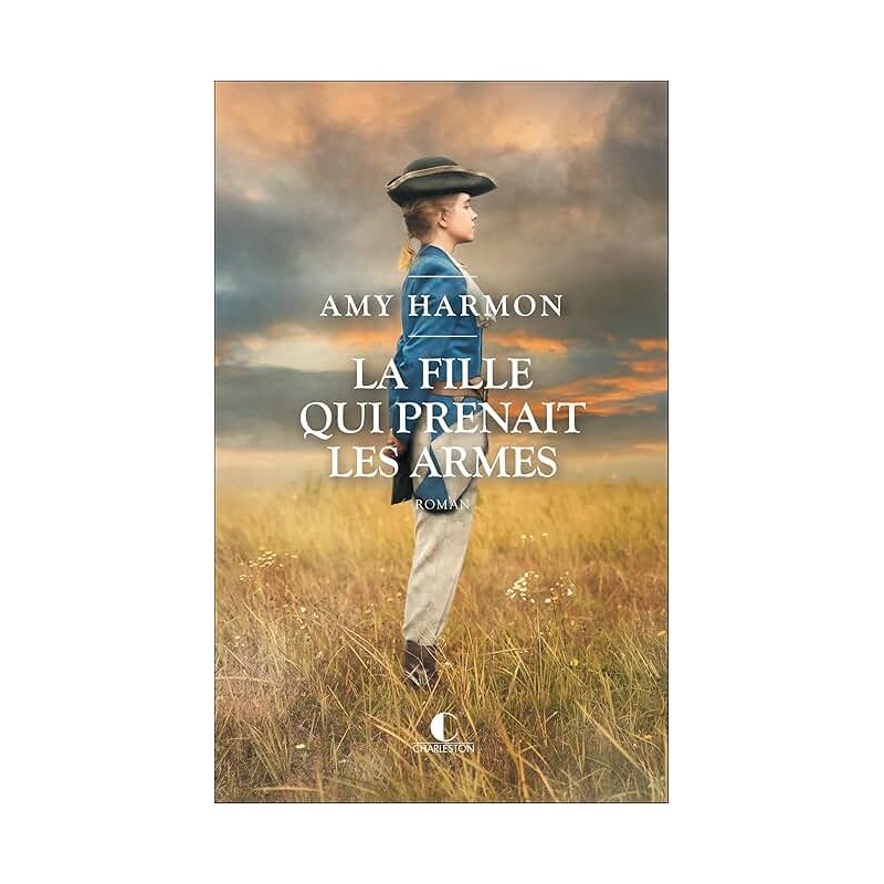 LA FILLE QUI PRENAIT LES ARMES Auteur(s): HARMON AMY