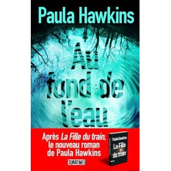 AU FOND DE L EAU Auteur(s): HAWKINS PAULA