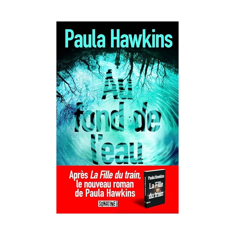 AU FOND DE L EAU Auteur(s): HAWKINS PAULA
