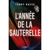 L ANNEE DE LA SAUTERELLE Auteur(s): HAYES TERRY