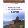 ARCHITECTURE ET VIE TRADITIONNELLE EN SAVOIE Auteur(s): HERMANN MARIE THERESE