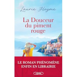 LA DOUCEUR DU PIMENT ROUGE Auteur(s): HEYME LAURIE