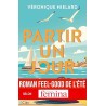 PARTIR UN JOUR Auteur(s): HIELARD VERONIQUE