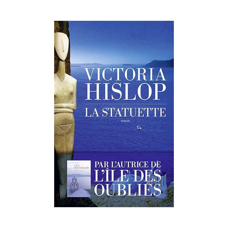 LA STATUETTE Auteur(s): HISLOP VICTORIA