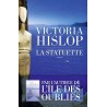 LA STATUETTE Auteur(s): HISLOP VICTORIA