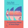 LE ROCHER BLANC Auteur(s): HOPE ANNA