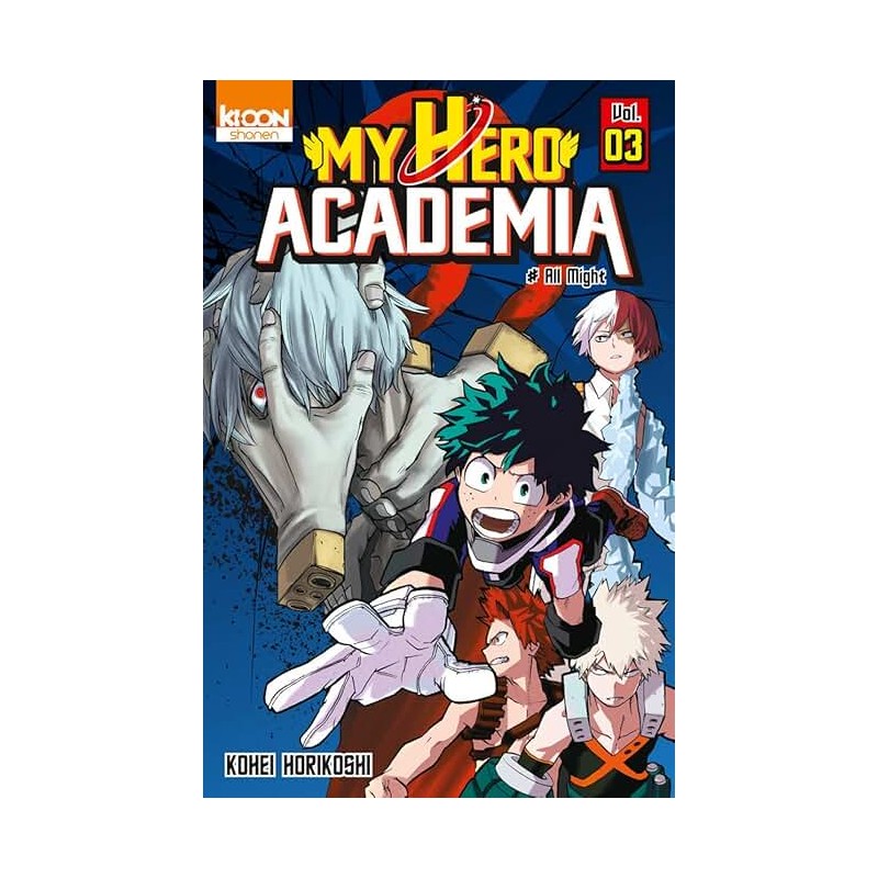 MY HERO ACADEMIA T 3 Auteur(s): HORIKOSHI KOHEI
