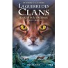 LA GUERRE DES CLANS CYCLE 6 T6 AU COEUR DE LA TOURMENTE Auteur(s): HUNTER ERIN