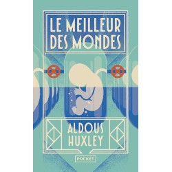 LE MEILLEUR DES MONDES Auteur(s): HUXLEY ALDOUS