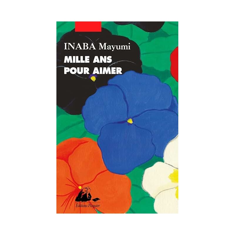 MILLE ANS POUR AIMER Auteur(s): INABA MAYUMI