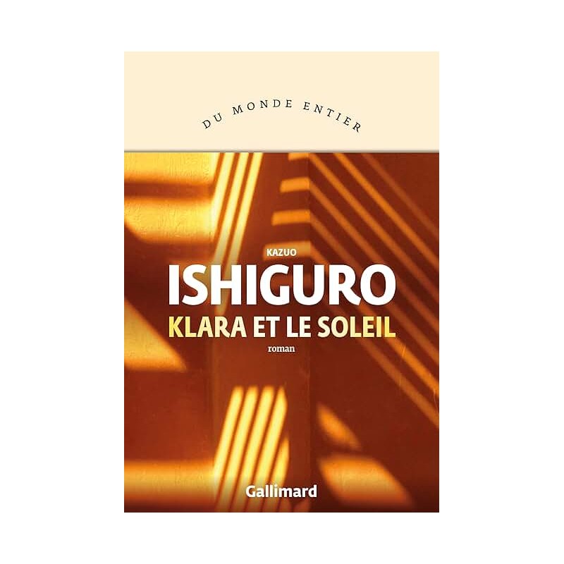 KLARA ET LE SOLEIL Auteur(s): ISHIGURO KAZUO