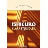 KLARA ET LE SOLEIL Auteur(s): ISHIGURO KAZUO