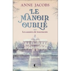 LE MANOIR OUBLIE T 3 UN NOUVEL ESPOIR Auteur(s): JACOBS ANNE