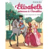 ELISABETH PRINCESSE A VERSAILLES 13 JEUX EQUESTRES AU CHATEAU Auteur(s): JAY ANNIE