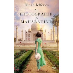 LA PHOTOGRAPHE DU MAHARADJAH Auteur(s): JEFFERIES DINAH