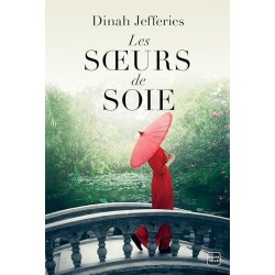 LES SOEURS DE SOIE Auteur(s): JEFFERIES DINAH