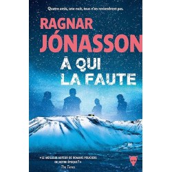 A QUI LA FAUTE Auteur(s): JONASSON RAGNAR