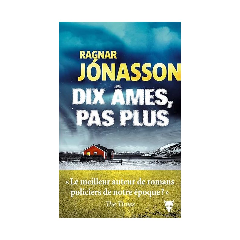 DIX AMES PAS PLUS Auteur(s): JONASSON RAGNAR