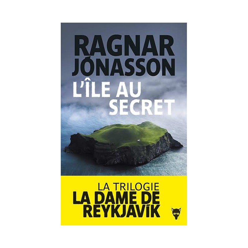 L ILE AU SECRET T 2 Auteur(s): JONASSON RAGNAR