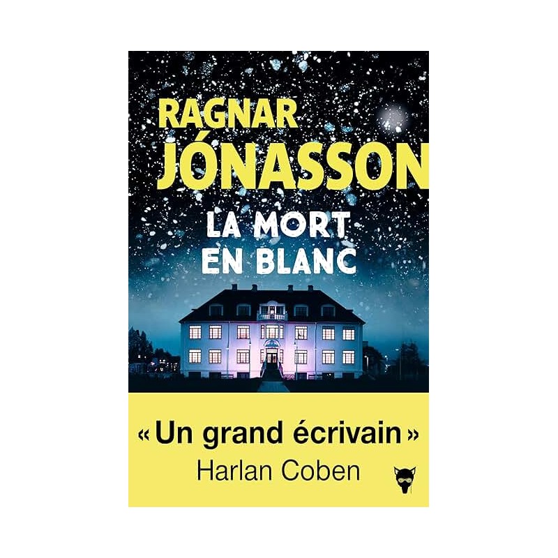 LA MORT EN BLANC Auteur(s): JONASSON RAGNAR