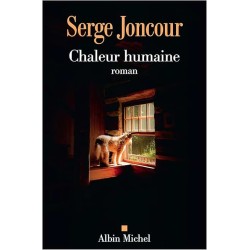 CHALEUR HUMAINE Auteur(s): JONCOUR SERGE