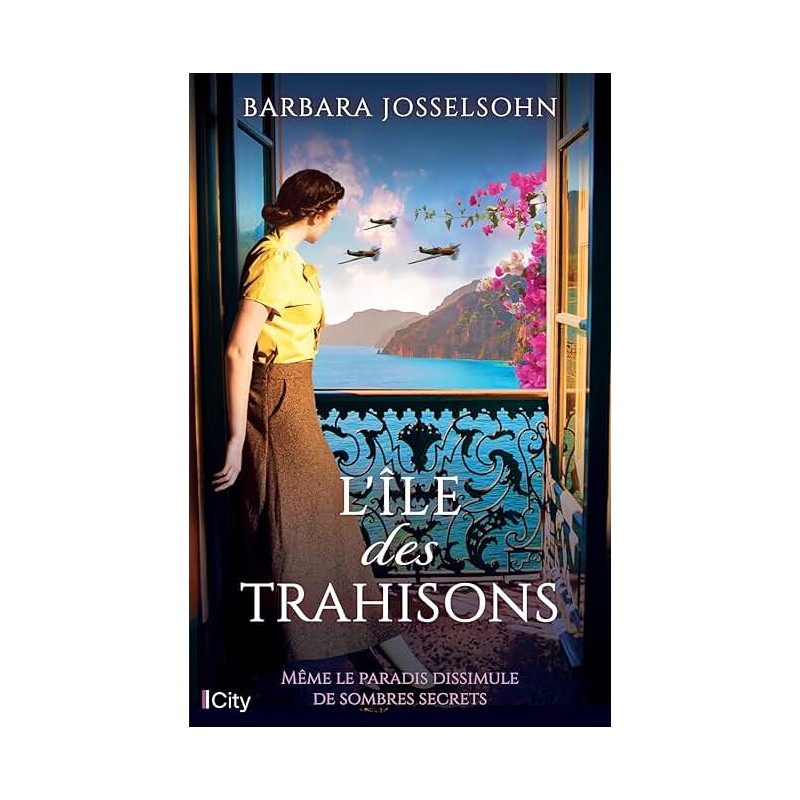 L ILE DES TRAHISONS Auteur(s): JOSSELSOHN BARBARA