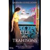 L ILE DES TRAHISONS Auteur(s): JOSSELSOHN BARBARA