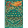 LES LIONNES PERSANES Auteur(s): KAMALI MARJAN