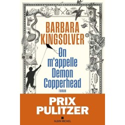 ON M APPELLE DEMON COPPERHEAD Auteur(s): KINGSOLVER BARBARA