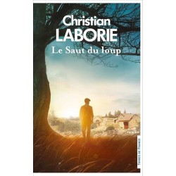 LE SAUT DU LOUP Auteur(s): LABORIE CHRISTIAN