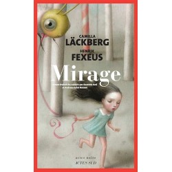 MIRAGE Auteur(s): LACKBERG CAMILLA
